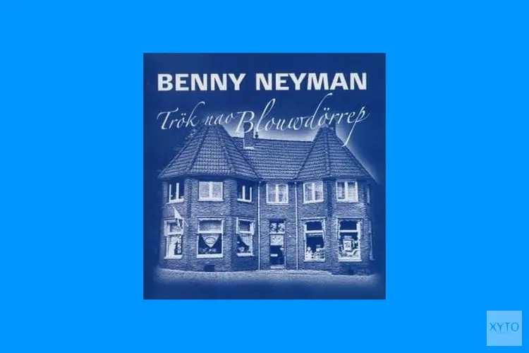 Benny Neyman krijgt straat in ‘Blauw Dörp’